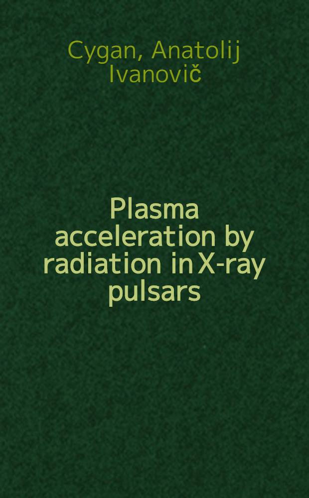 Plasma acceleration by radiation in X-ray pulsars