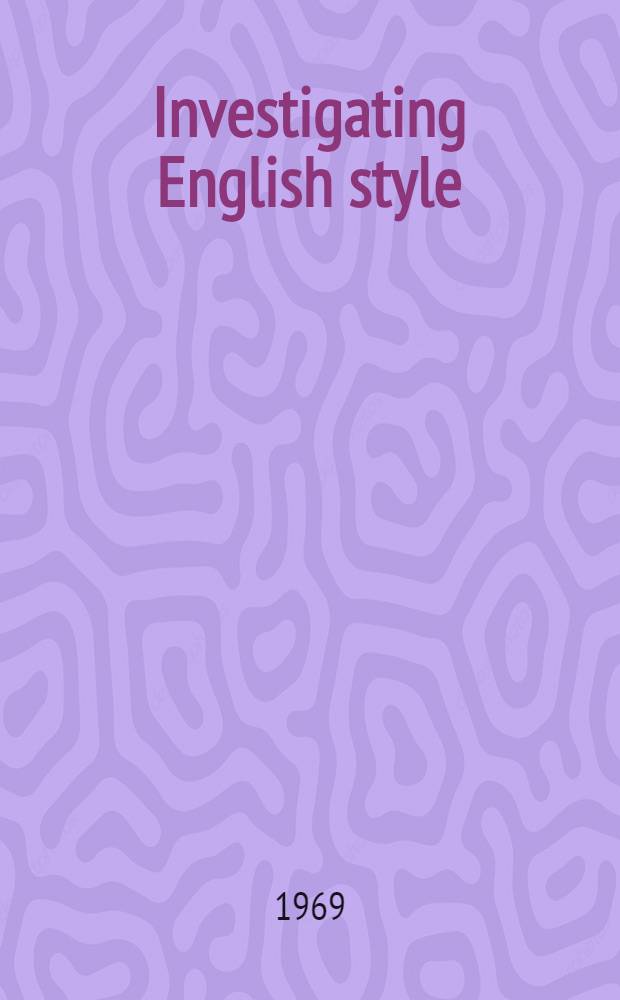 Investigating English style