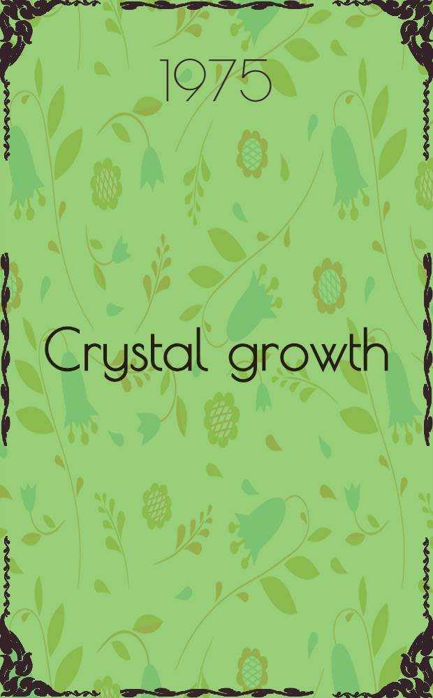 Crystal growth