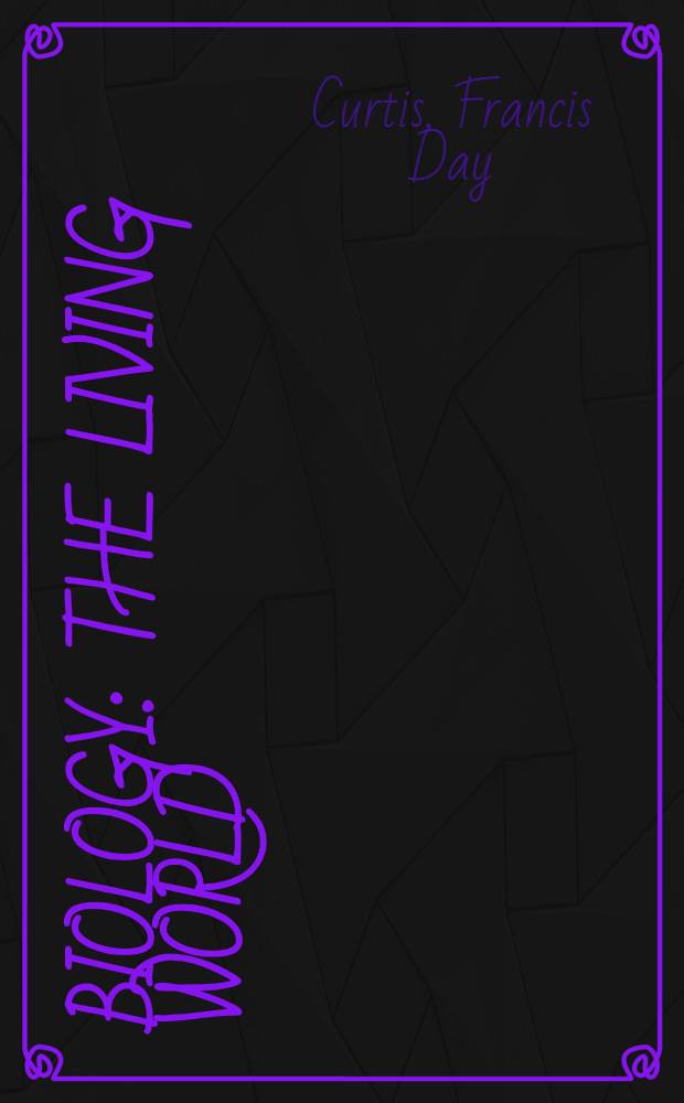 Biology : The living world