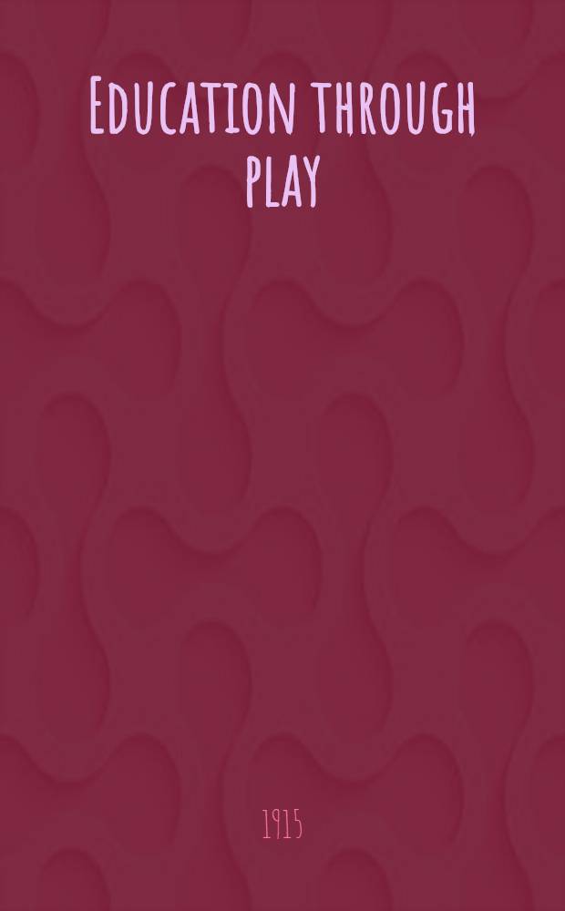 Education through play