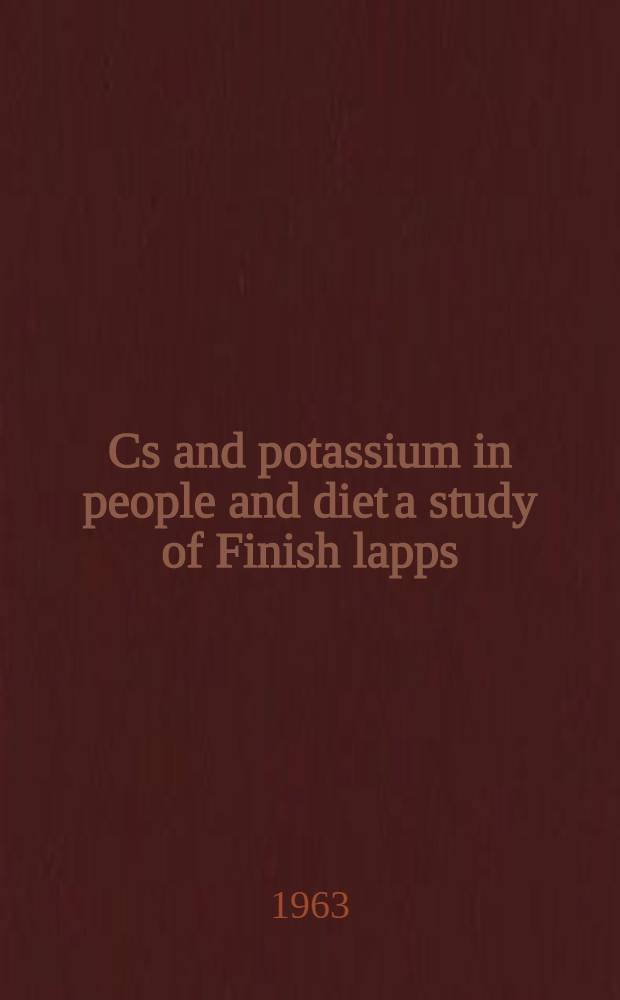 ¹³⁷Cs and potassium in people and diet a study of Finish lapps
