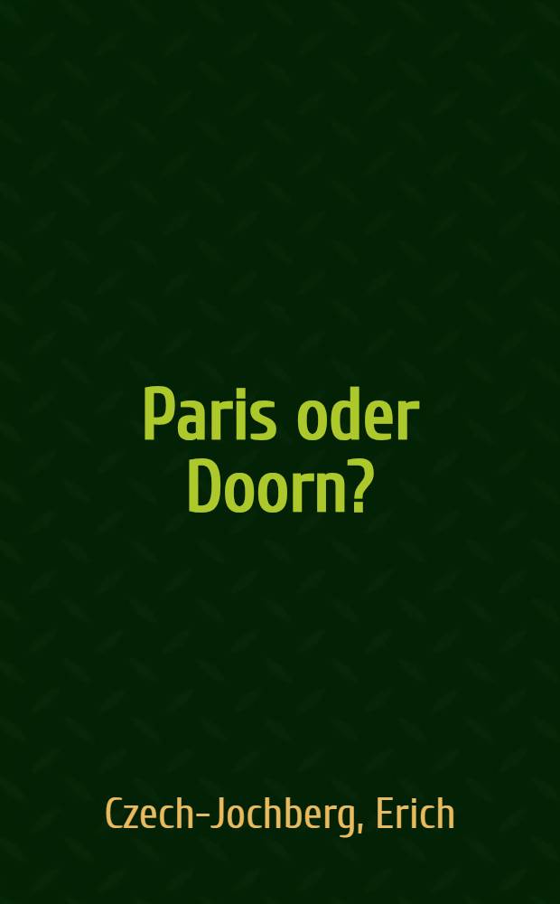 Paris oder Doorn?