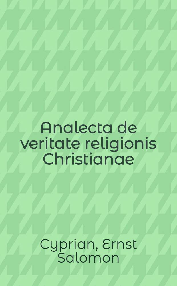 Analecta de veritate religionis Christianae