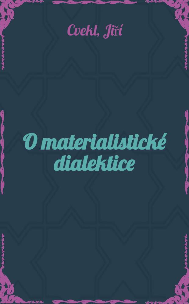 O materialistické dialektice