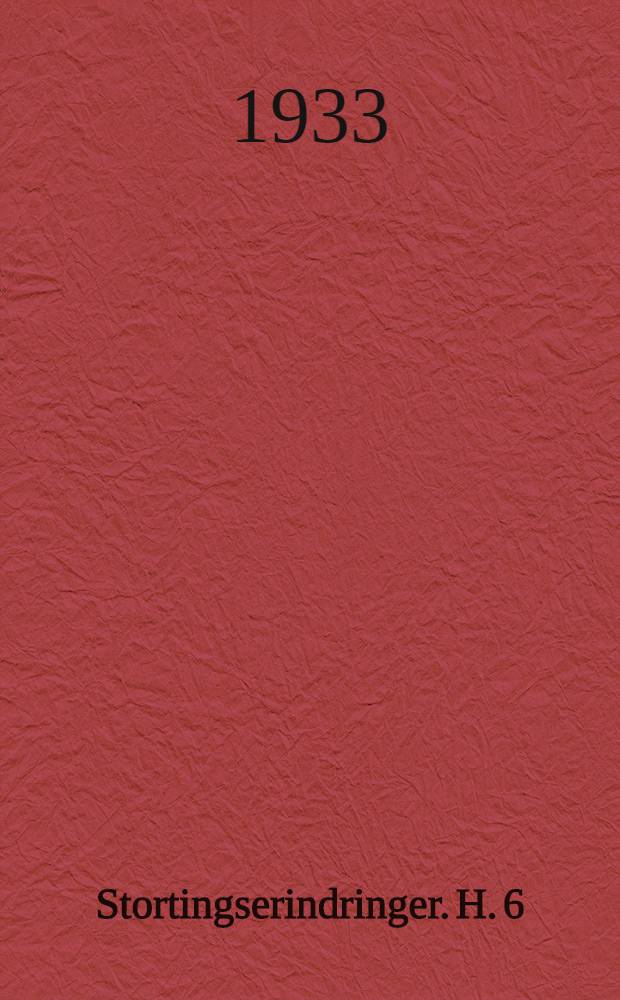 Stortingserindringer. H. 6