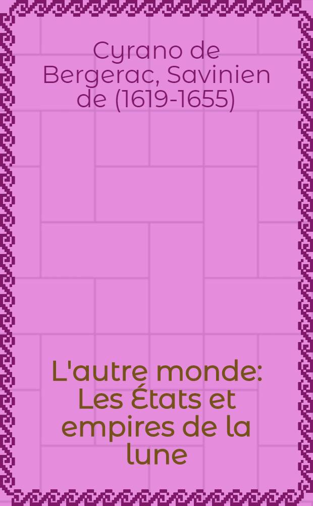 L'autre monde : Les États et empires de la lune : Les États et empires du soleil