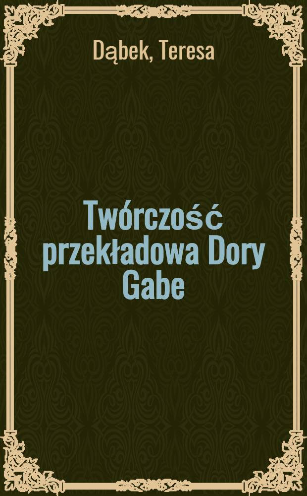 Twórczość przekładowa Dory Gabe