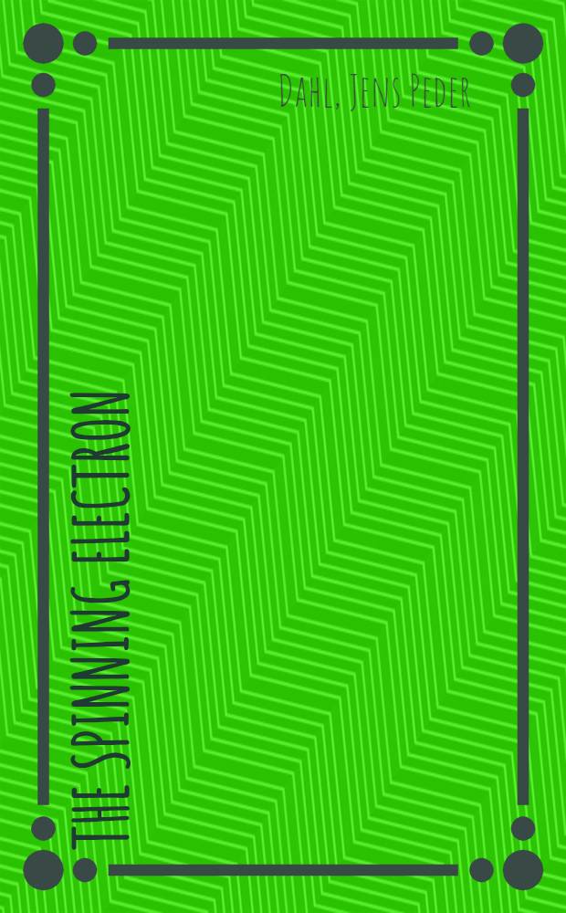 The spinning electron