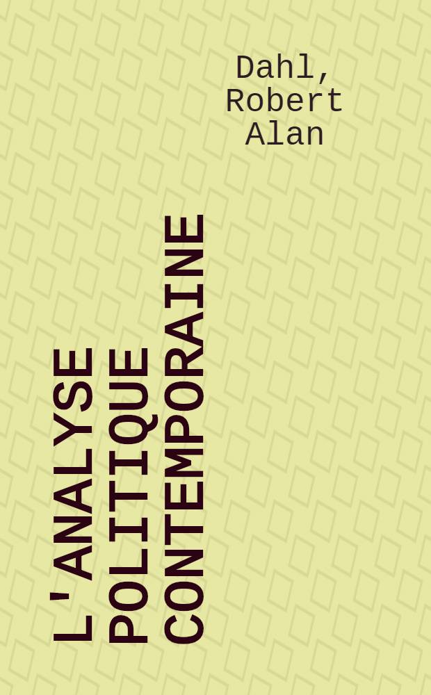 L'analyse politique contemporaine