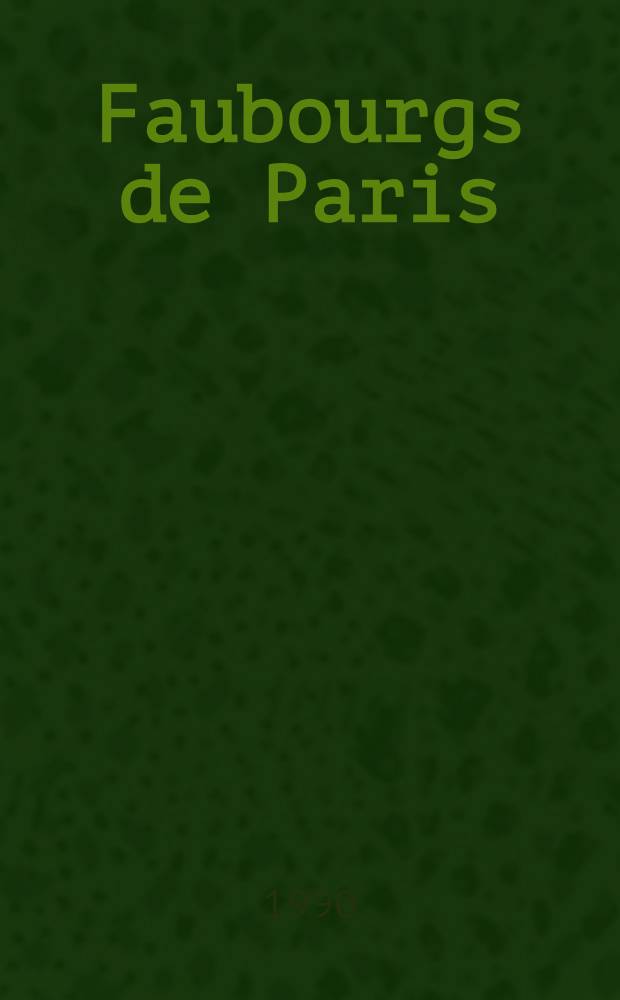 Faubourgs de Paris