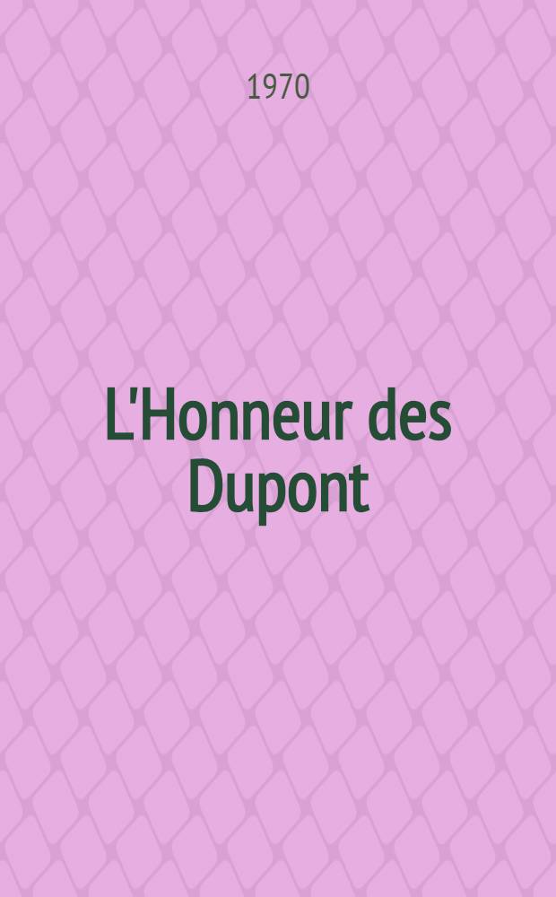 L'Honneur des Dupont
