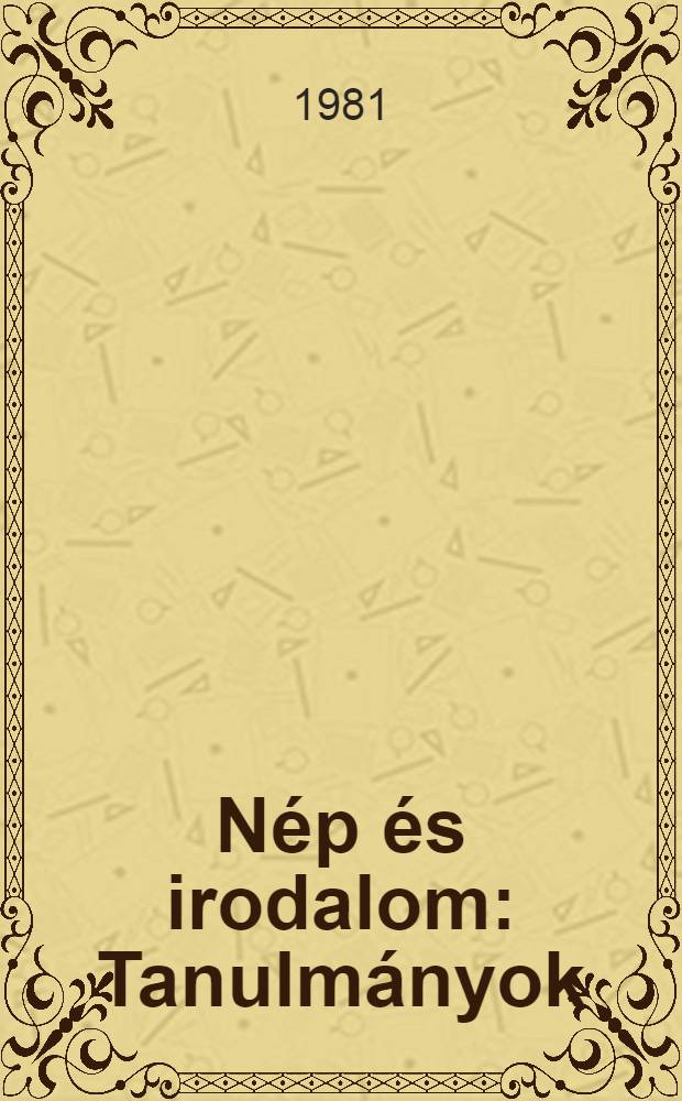 Nép és irodalom : Tanulmányok