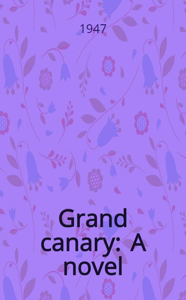 Grand canary : A novel