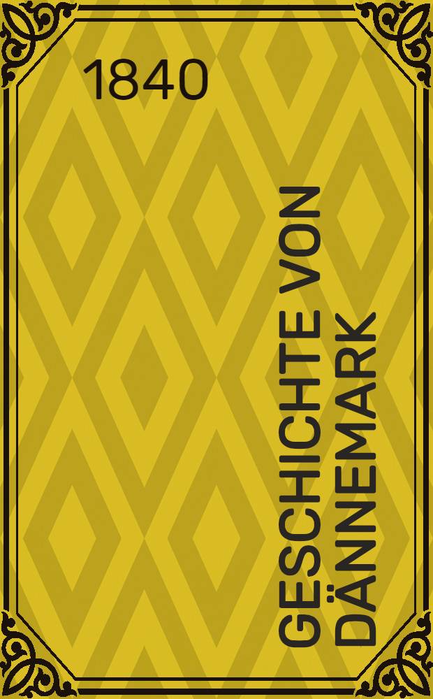 Geschichte von Dännemark