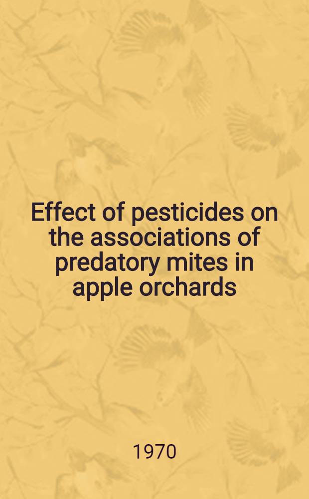 Effect of pesticides on the associations of predatory mites in apple orchards