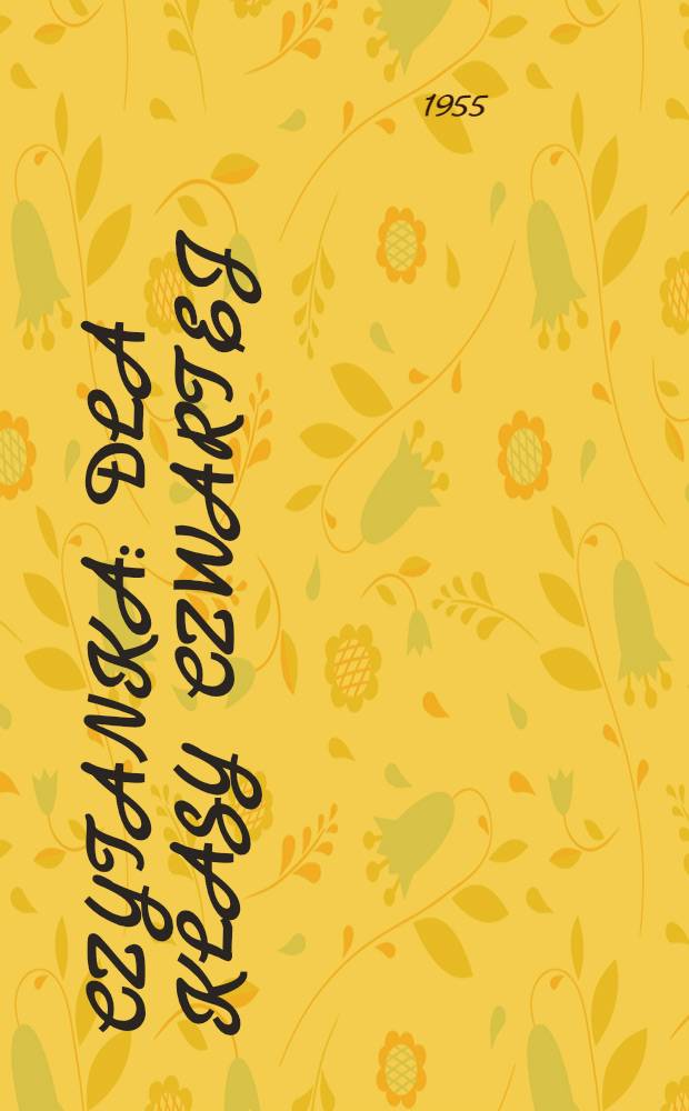 Czytanka : Dla klasy czwartej