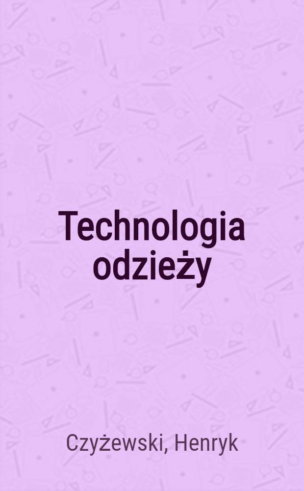 Technologia odzieży