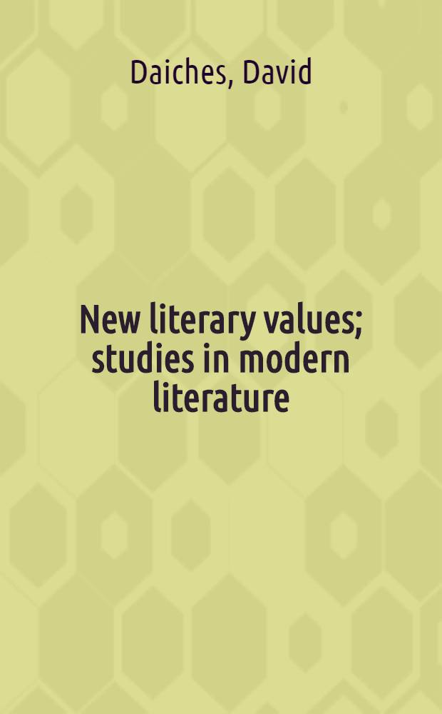 New literary values; studies in modern literature