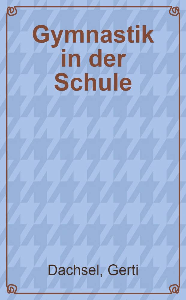 Gymnastik in der Schule