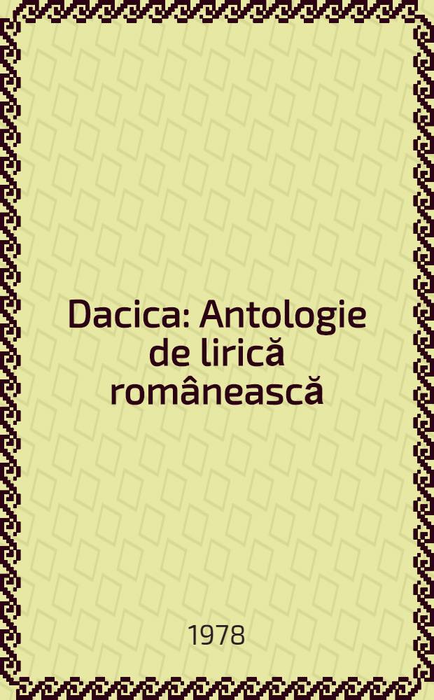 Dacica : Antologie de lirică românească