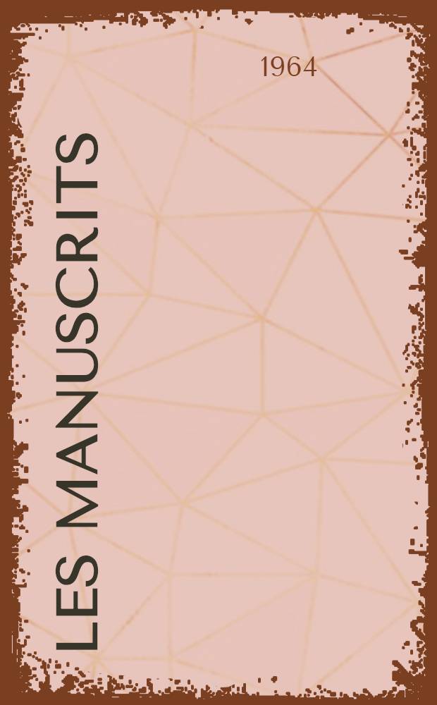 Les manuscrits