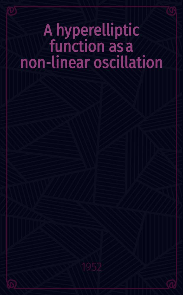 A hyperelliptic function as a non-linear oscillation
