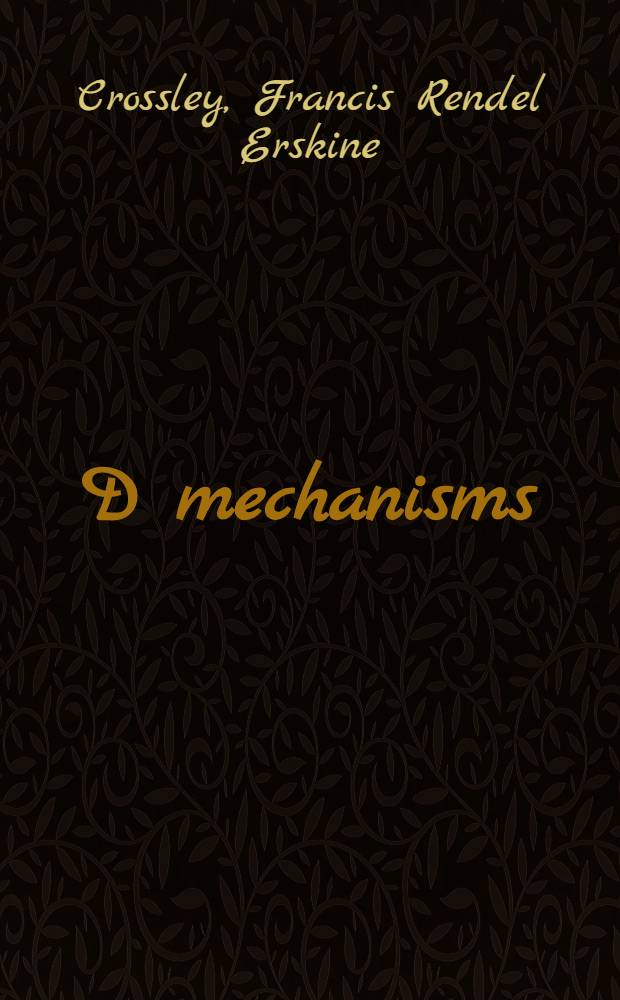 3-D mechanisms