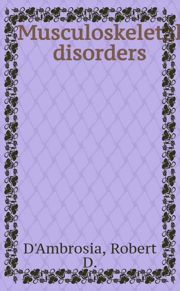 Musculoskeletal disorders : Regional exemption a. differential diagnosis