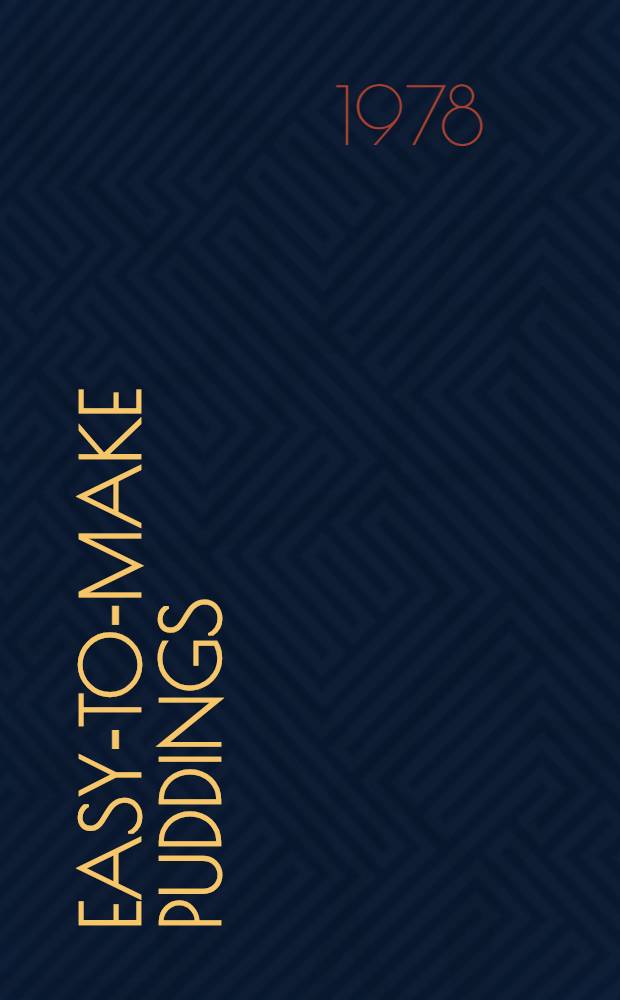 100 easy-to-make puddings