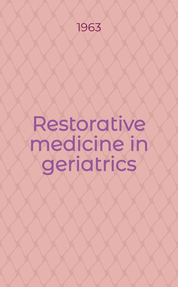 Restorative medicine in geriatrics