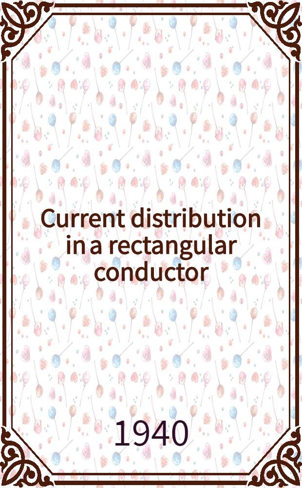 Current distribution in a rectangular conductor