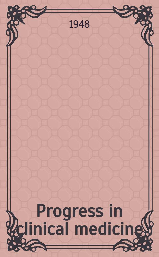 Progress in clinical medicine