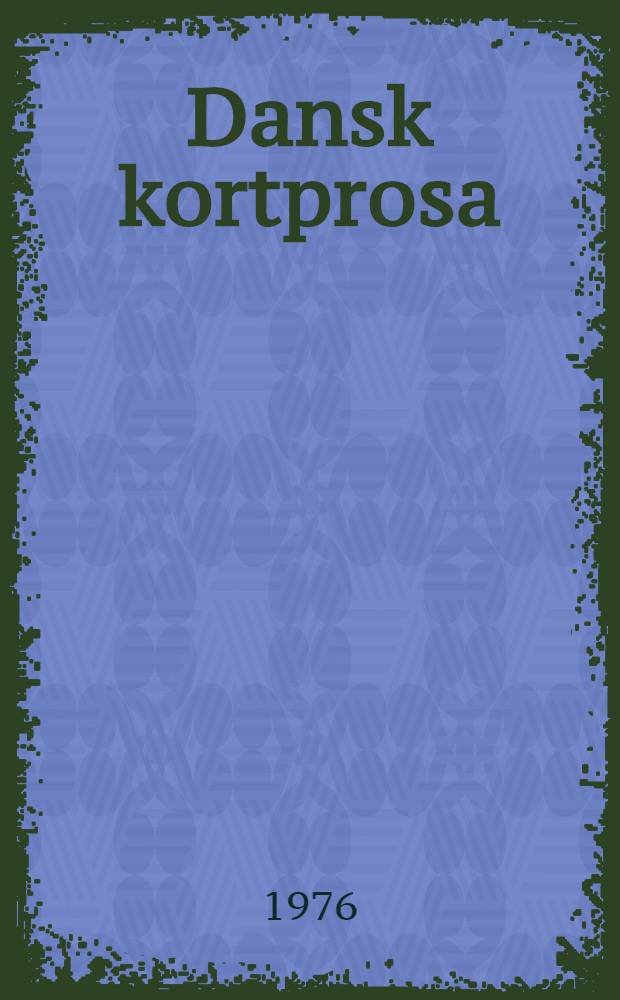 Dansk kortprosa