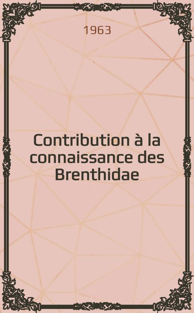 ... Contribution &agrave; la connaissance des Brenthidae (Coleoptera-Brenthidae). 14 : Le groupe Eterozemus