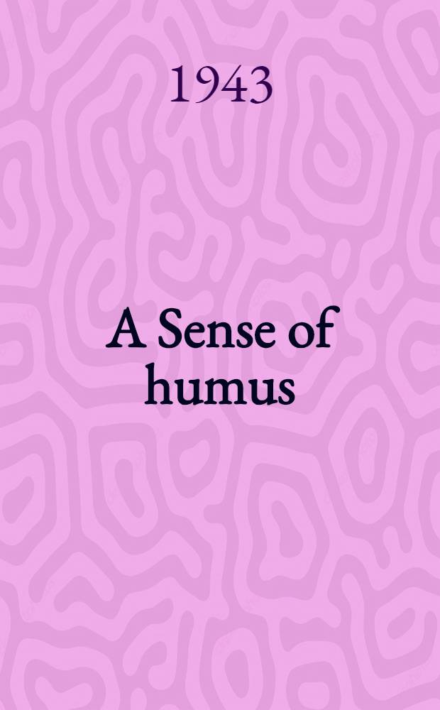 A Sense of humus