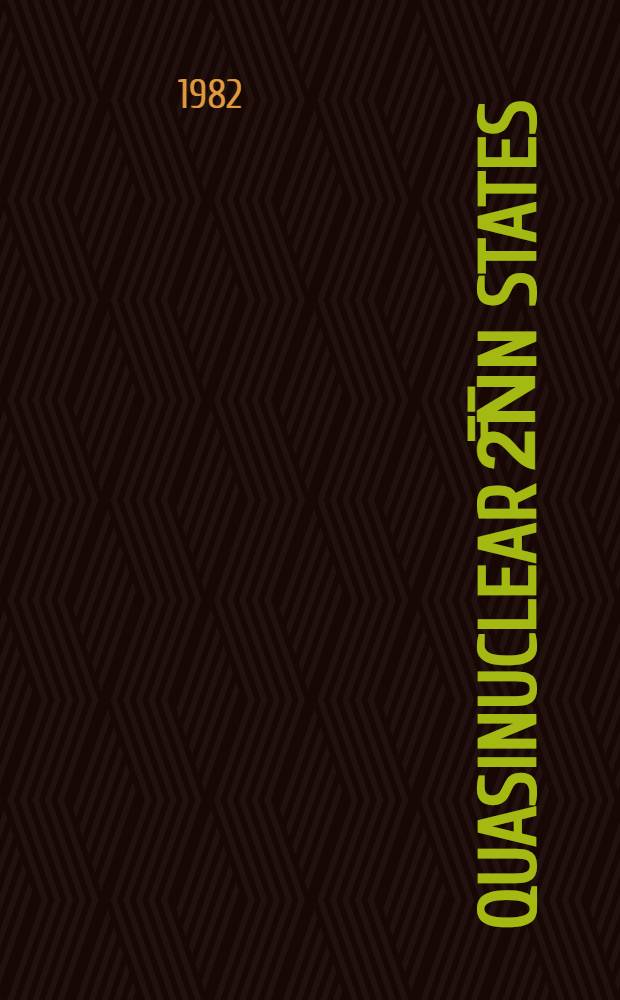 Quasinuclear 2̄̄N̄N states