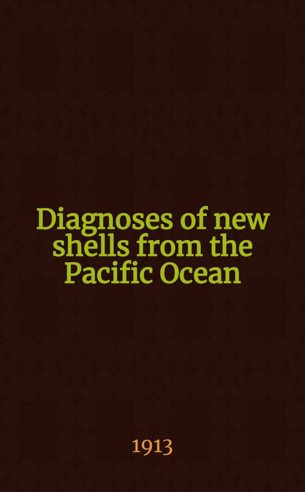 [Diagnoses of new shells from the Pacific Ocean