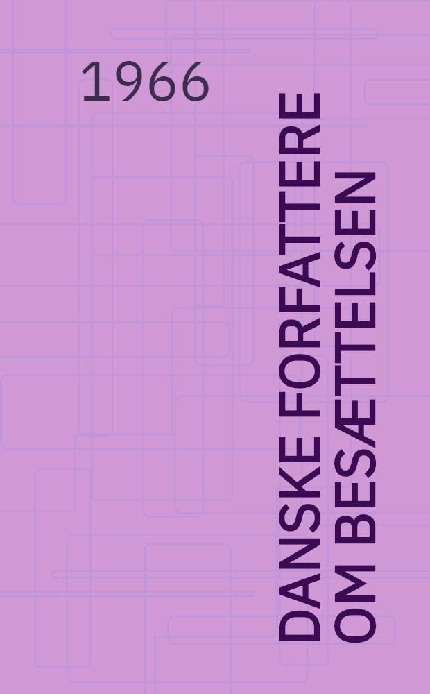 Danske forfattere om besættelsen