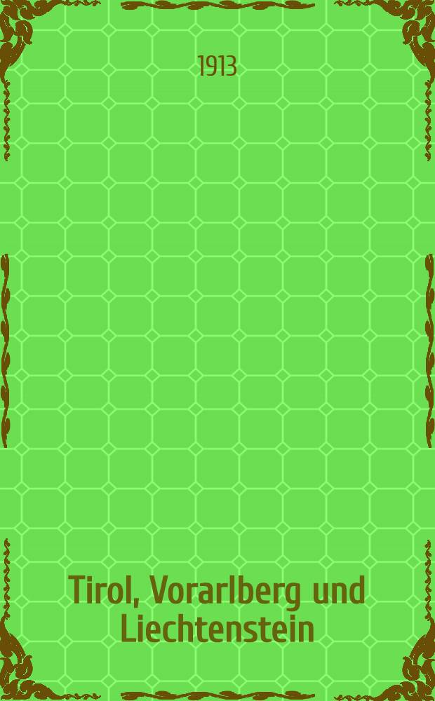 ... Tirol, Vorarlberg und Liechtenstein
