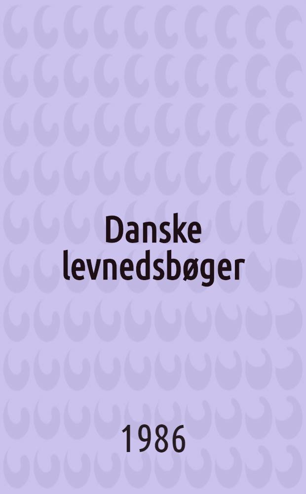 Danske levnedsbøger