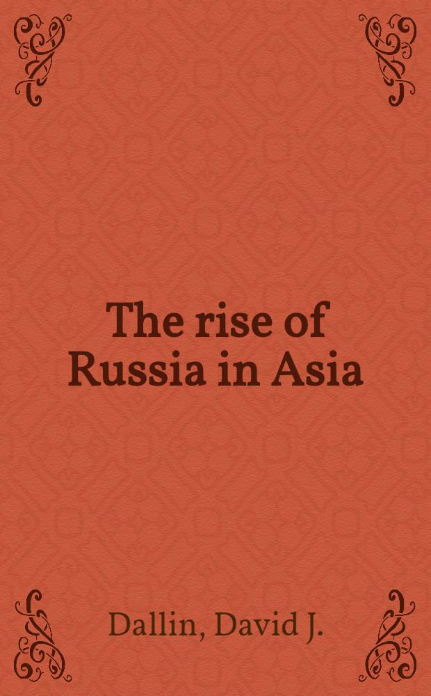 The rise of Russia in Asia