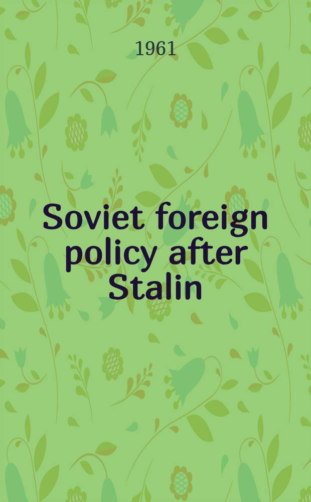 Soviet foreign policy after Stalin