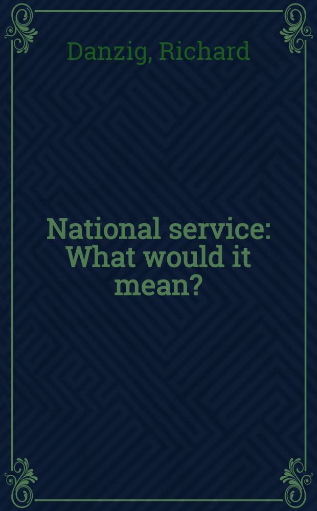 National service : What would it mean?