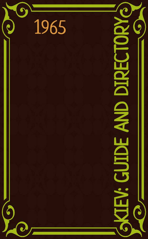 Kiev : Guide and directory