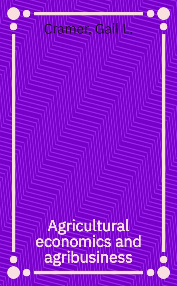 Agricultural economics and agribusiness