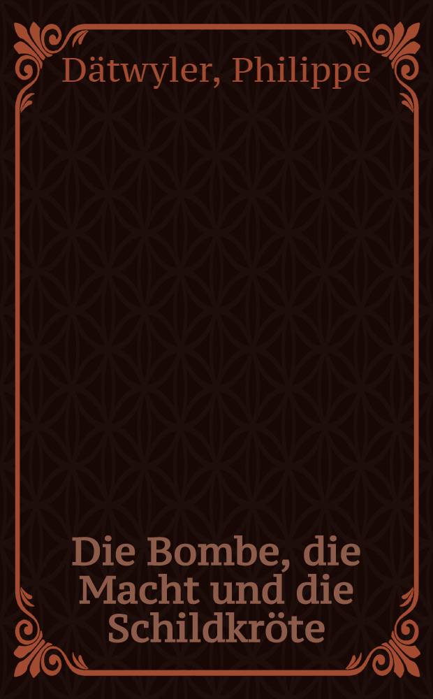 Die Bombe, die Macht und die Schildkröte : Ein Ausweg aus der Risikoges?