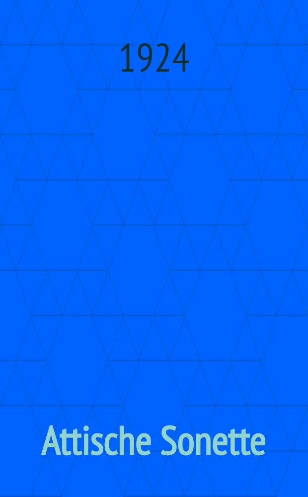 Attische Sonette