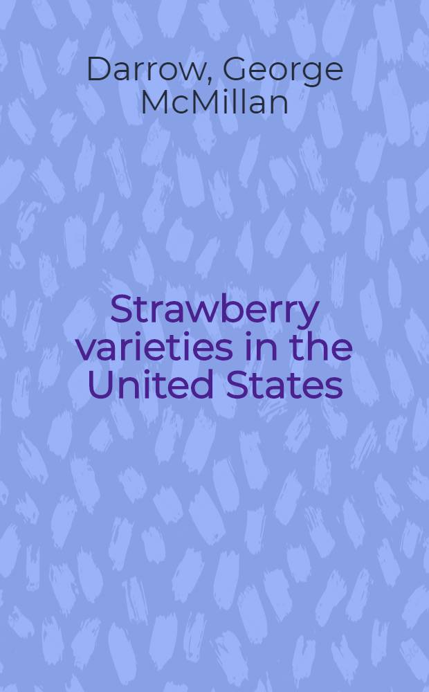 Strawberry varieties in the United States
