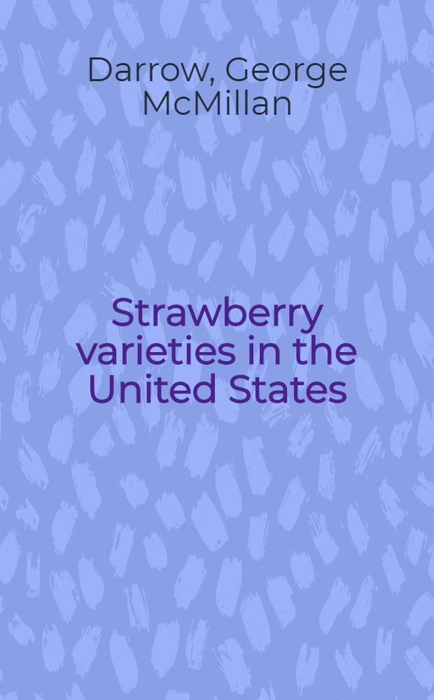 Strawberry varieties in the United States